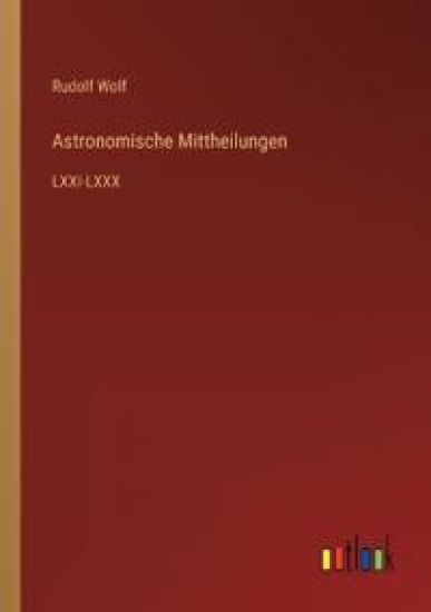 Astronomische Mittheilungen