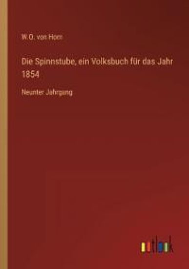 Die Spinnstube, ein Volksbuch für das Jahr 1854