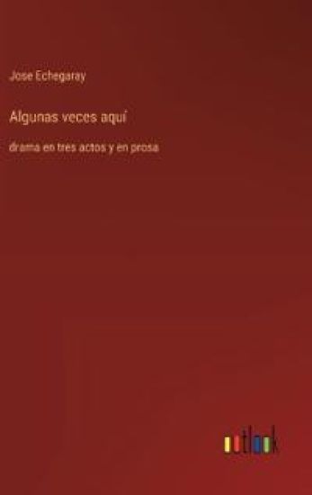 Algunas veces aqu?