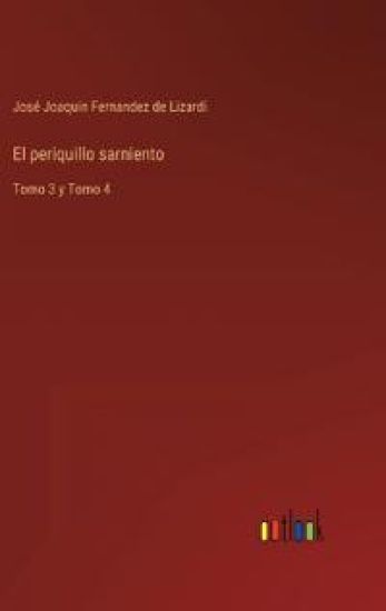 El periquillo sarniento