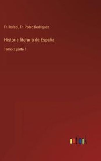 Historia literaria de España