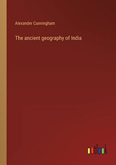 The ancient geography of India