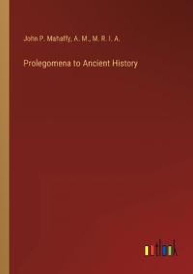 Prolegomena to Ancient History