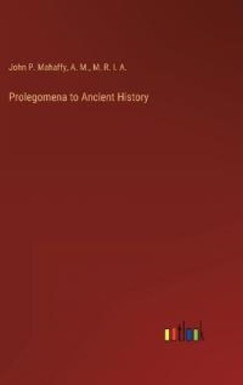Prolegomena to Ancient History