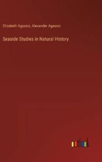 Seaside Studies in Natural History