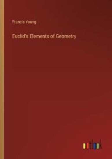 Euclid's Elements of Geometry