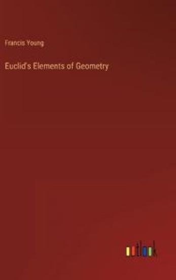 Euclid's Elements of Geometry