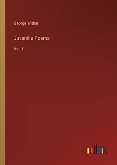 Juvenilia Poems