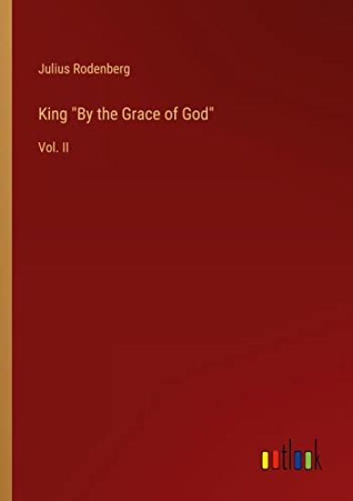 King By the Grace of God