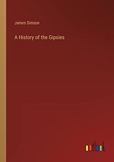 A History of the Gipsies