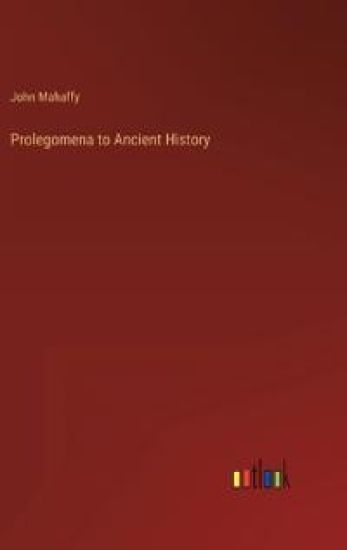 Prolegomena to Ancient History
