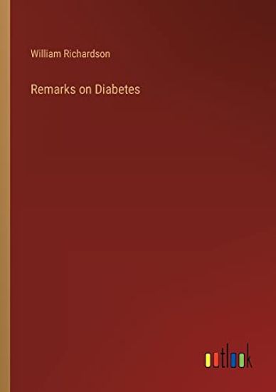 Remarks on Diabetes
