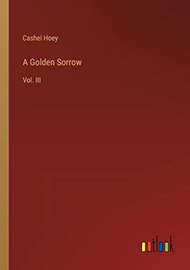 A Golden Sorrow