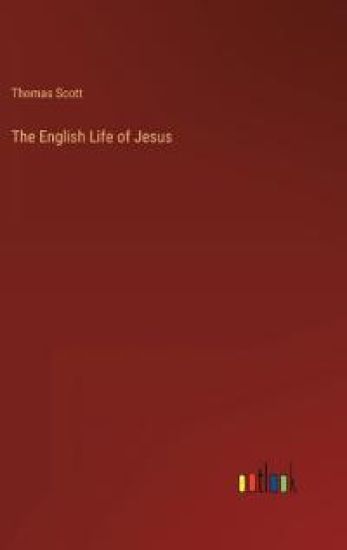 The English Life of Jesus