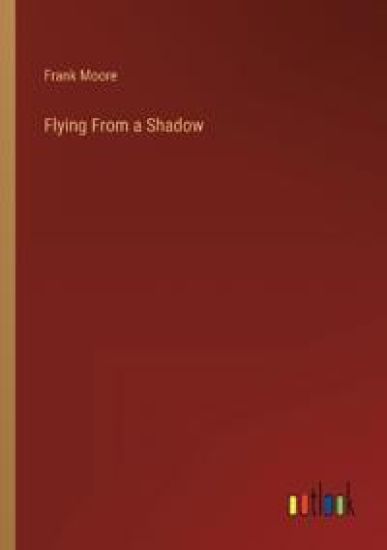 Flying From a Shadow