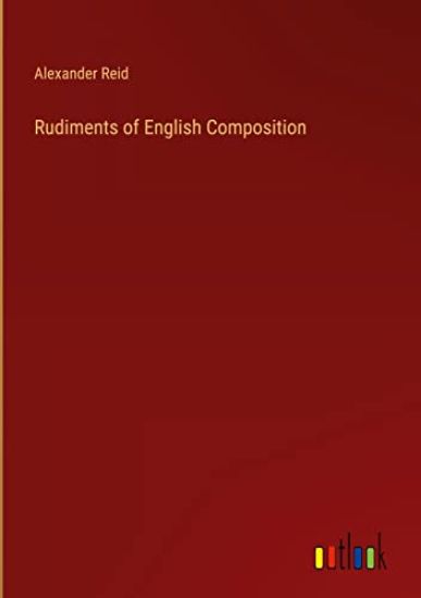 Rudiments of English Composition