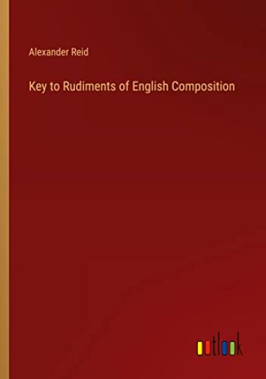Key to Rudiments of English Composition