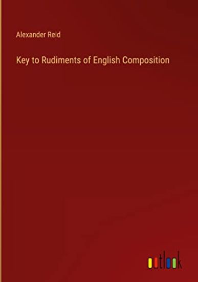 Key to Rudiments of English Composition