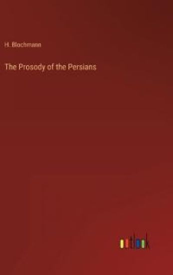 The Prosody of the Persians