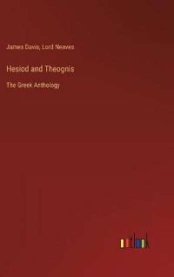Hesiod and Theognis
