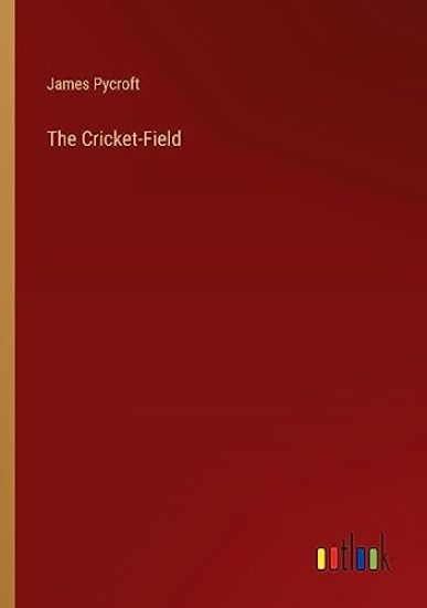 The Cricket-Field