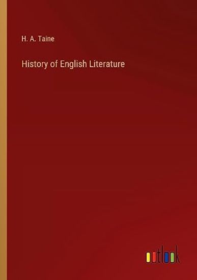 History of English Literature – H a Taine, kirjan kansikuva