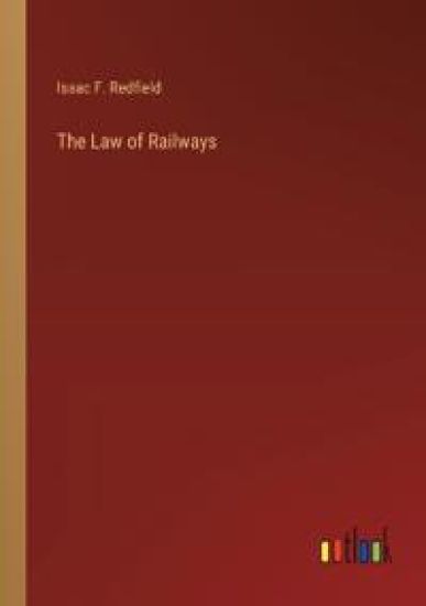 The Law of Railways