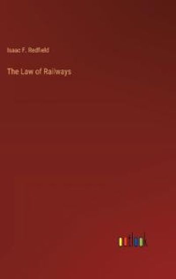 The Law of Railways