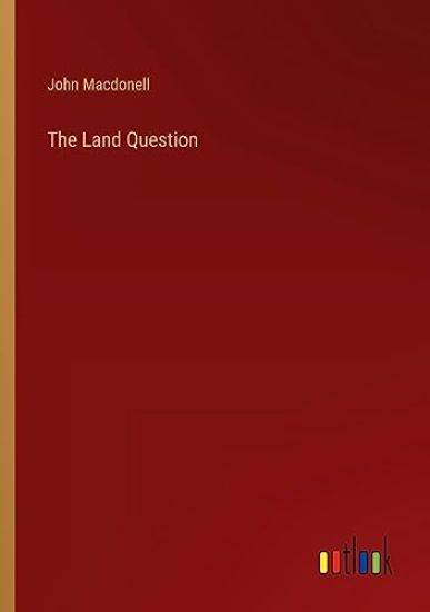 The Land Question