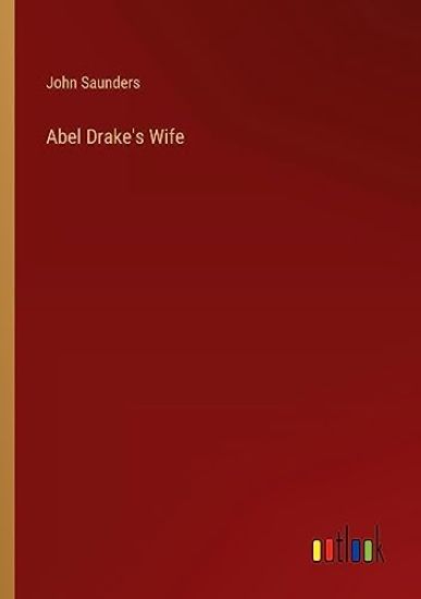 Abel Drake's Wife