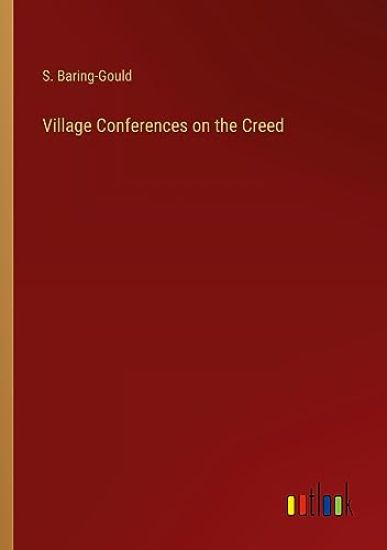 Village Conferences on the Creed
