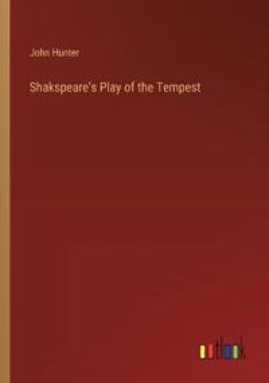 Shakspeare's Play of the Tempest