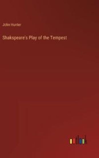 Shakspeare's Play of the Tempest