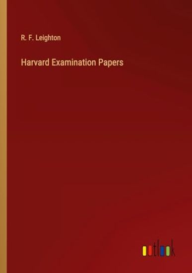 Harvard Examination Papers