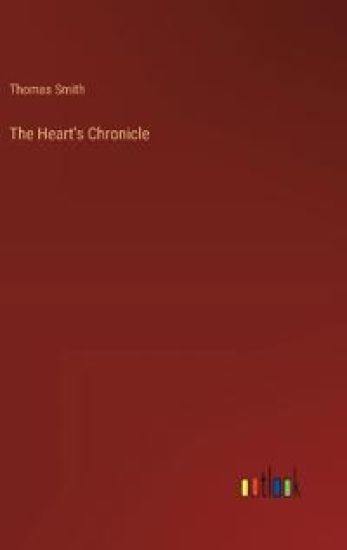The Heart's Chronicle