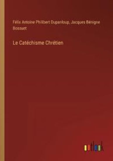 Le Catéchisme Chrétien