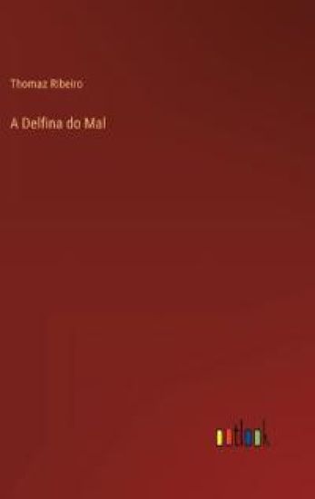 A Delfina do Mal