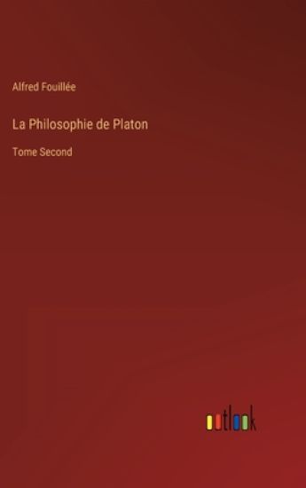 La Philosophie de Platon