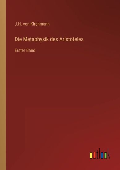Die Metaphysik des Aristoteles