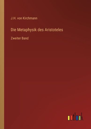 Die Metaphysik des Aristoteles