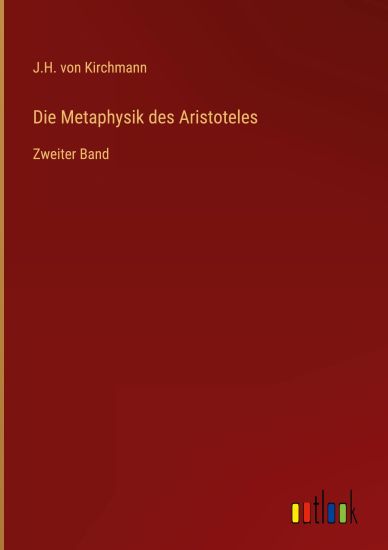Die Metaphysik des Aristoteles