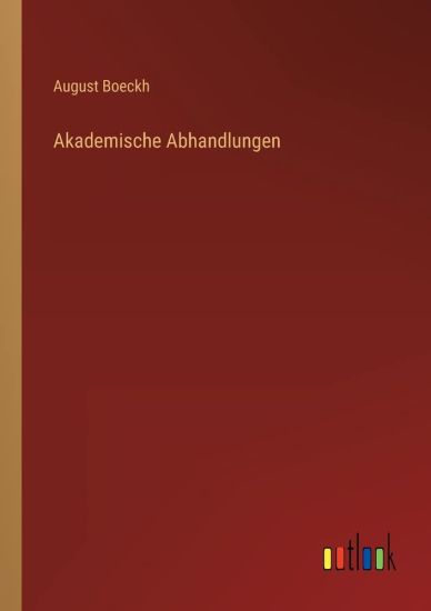 Akademische Abhandlungen