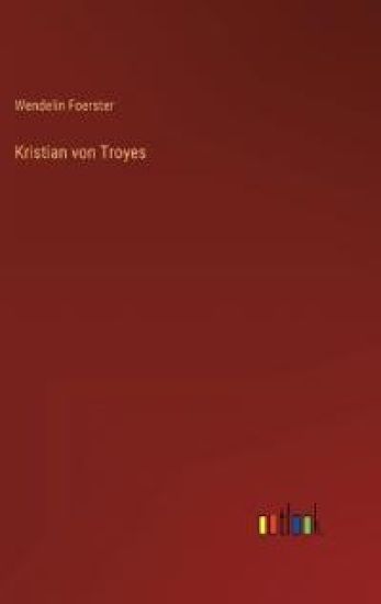 Kristian von Troyes