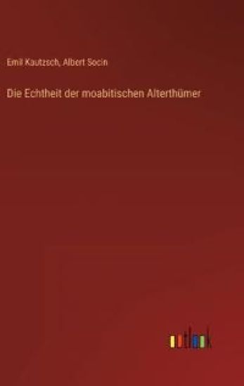 Die Echtheit der moabitischen Alterthümer