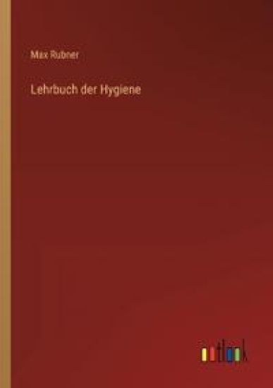 Lehrbuch der Hygiene