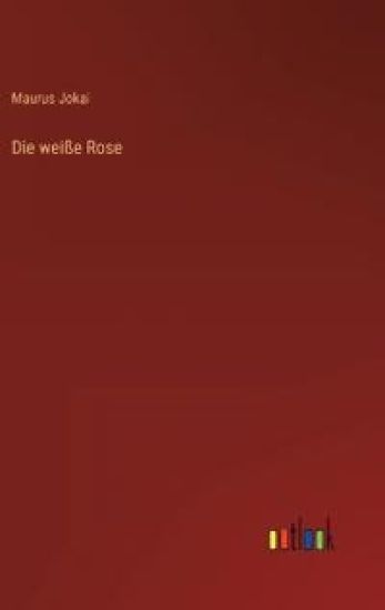 Die weiße Rose