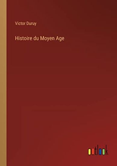 Histoire du Moyen Age