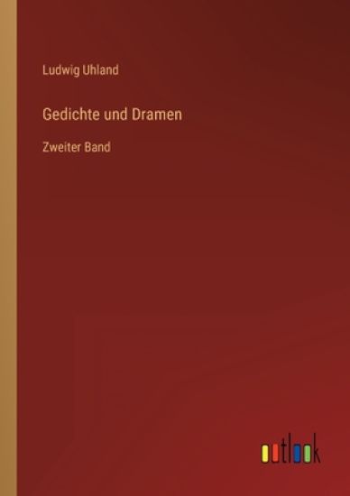 Gedichte und Dramen