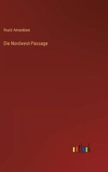 Die Nordwest-Passage