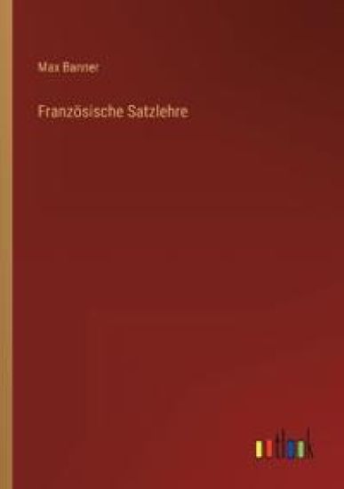 Französische Satzlehre